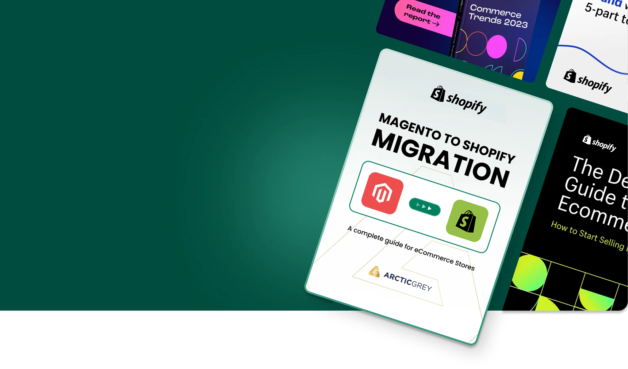 Grab Your Free Guide for Moving from Magento to Shopify